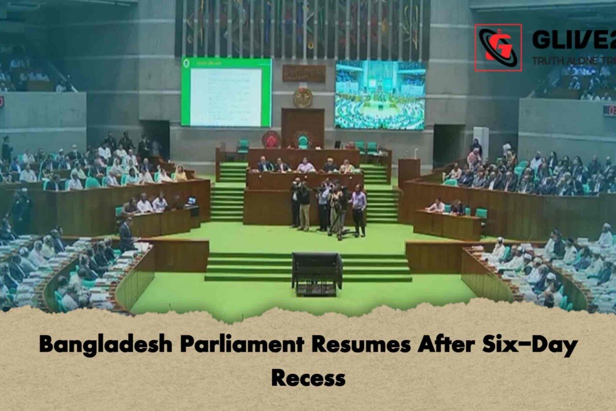 Bangladesh Parliament Resumes After Six-Day Recess