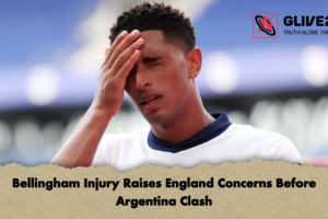 Bellingham Injury Raises England Concerns Before Argentina Clash