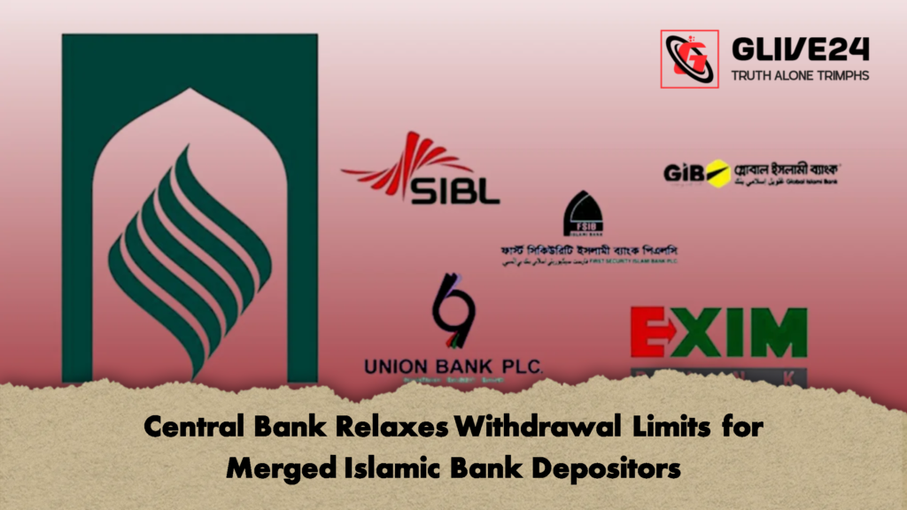 Central Bank Relaxes Withdrawal Limits for Merged Islamic Bank Depositors Central Bank Relaxes Withdrawal Limits for Merged Islamic Bank Depositors 2 Central Bank Relaxes Withdrawal Limits for Merged Islamic Bank Depositors