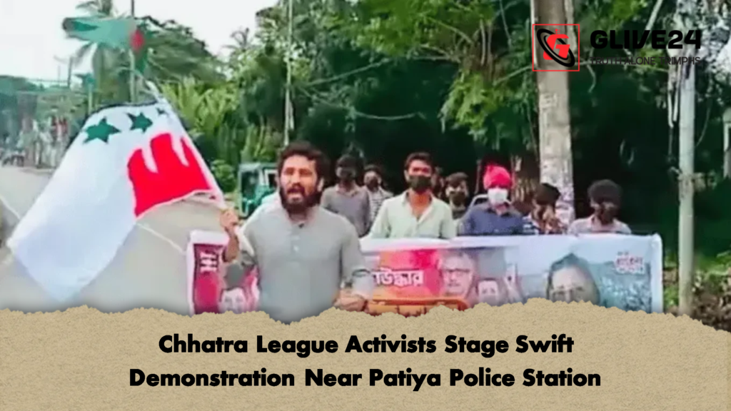 Chhatra League Activists Stage Swift Demonstration Near Patiya Police Station Chhatra League Activists Stage Swift Demonstration Near Patiya Police Station 2 Chhatra League Activists Stage Swift Demonstration Near Patiya Police Station