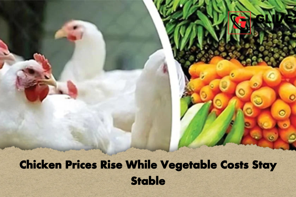 Chicken Prices Rise While Vegetable Costs Stay Stable