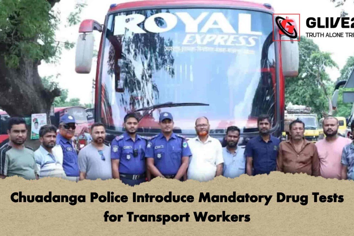 Chuadanga Police Introduce Mandatory Drug Tests for Transport Workers