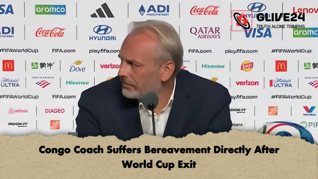 Congo Coach Suffers Bereavement Directly After World Cup Exit 2 Congo Coach Suffers Bereavement Directly After World Cup Exit