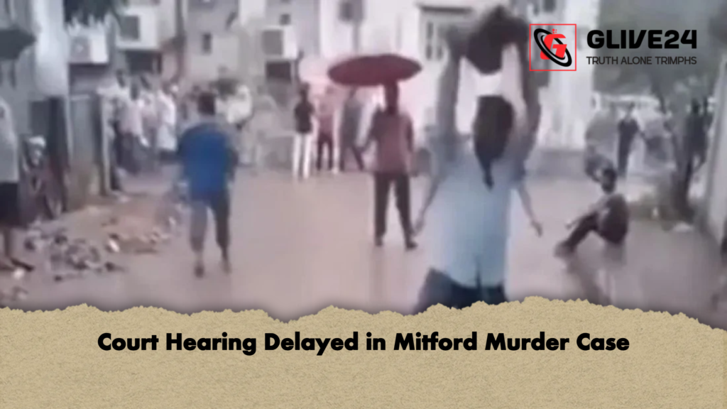 Court Hearing Delayed in Mitford Murder Case Court Hearing Delayed in Mitford Murder Case