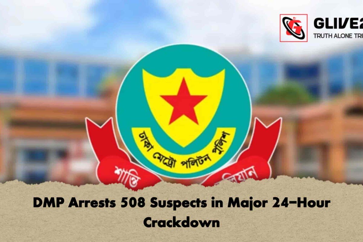 DMP Arrests 508 Suspects in Major 24-Hour Crackdown