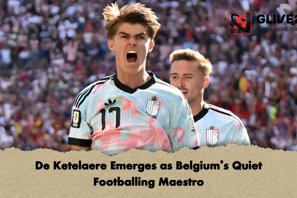 De Ketelaere Emerges as Belgium’s Quiet Footballing Maestro