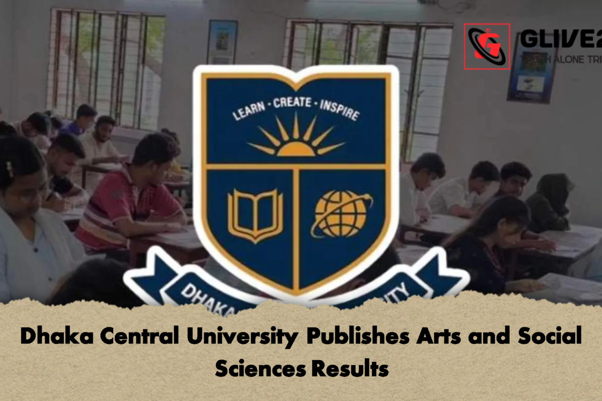 Dhaka Central University Publishes Arts and Social Sciences Results
