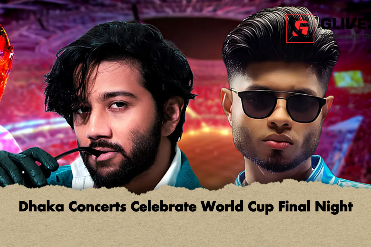 Dhaka Concerts Celebrate World Cup Final Night