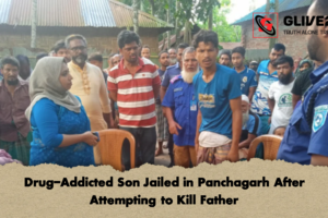 Drug-Addicted Son Jailed in Panchagarh After Attempting to Kill Father