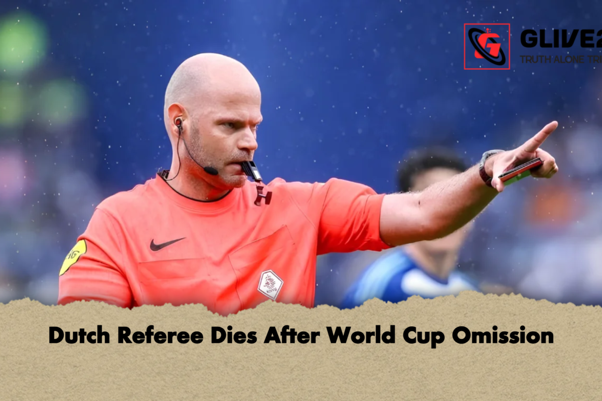 Dutch Referee Dies After World Cup Omission