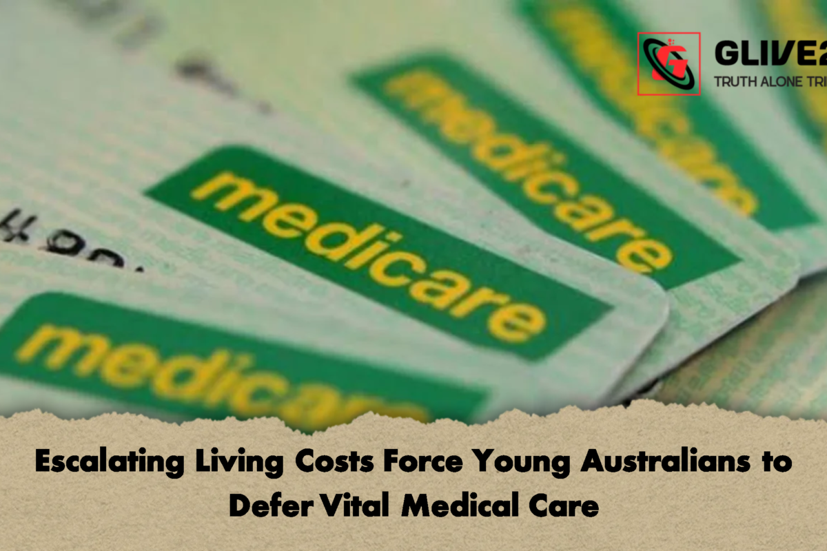 Escalating Living Costs Force Young Australians to Defer Vital Medical Care