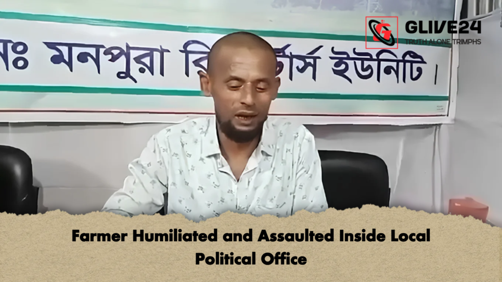Farmer Humiliated and Assaulted Inside Local Political Office 2 Farmer Humiliated and Assaulted Inside Local Political Office