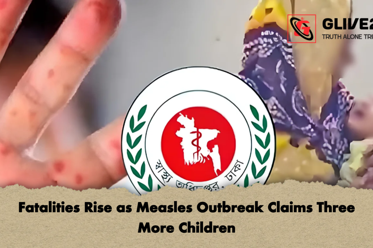 Fatalities Rise as Measles Outbreak Claims Three More Children