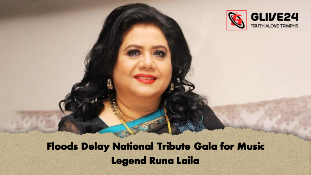 Floods Delay National Tribute Gala for Music Legend Runa Laila 1 Floods Delay National Tribute Gala for Music Legend Runa Laila