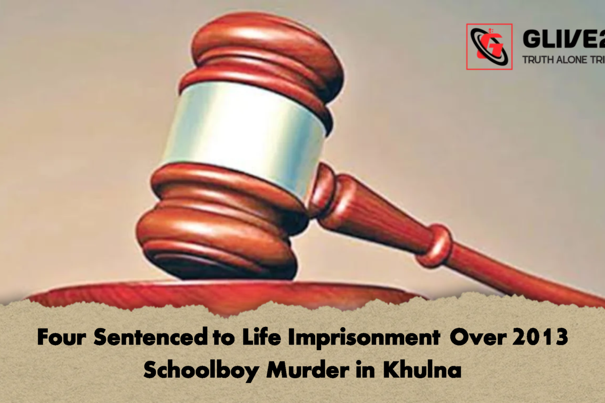 Four Sentenced to Life Imprisonment Over 2013 Schoolboy Murder in Khulna