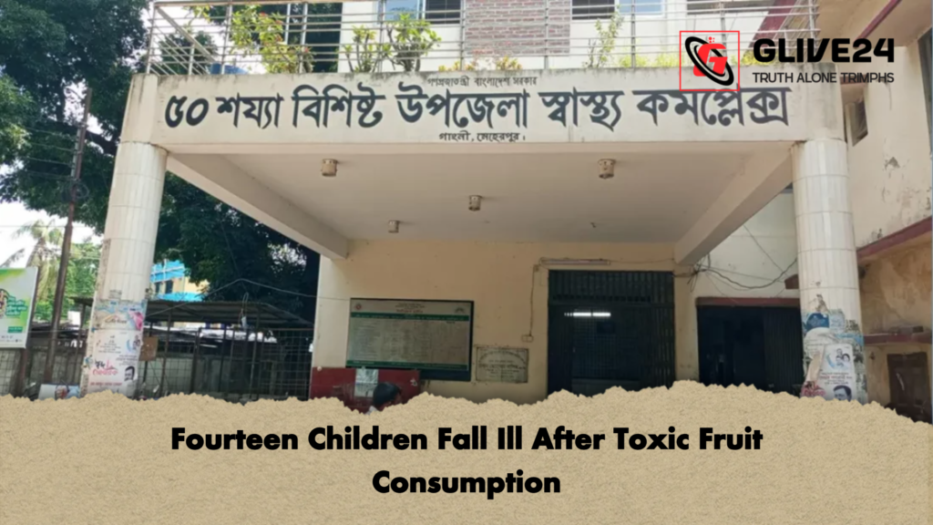 Fourteen Children Fall Ill After Toxic Fruit Consumption Fourteen Children Fall Ill After Toxic Fruit Consumption