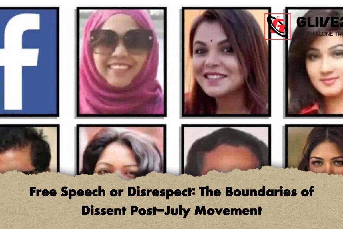 Free Speech or Disrespect: The Boundaries of Dissent Post-July Movement
