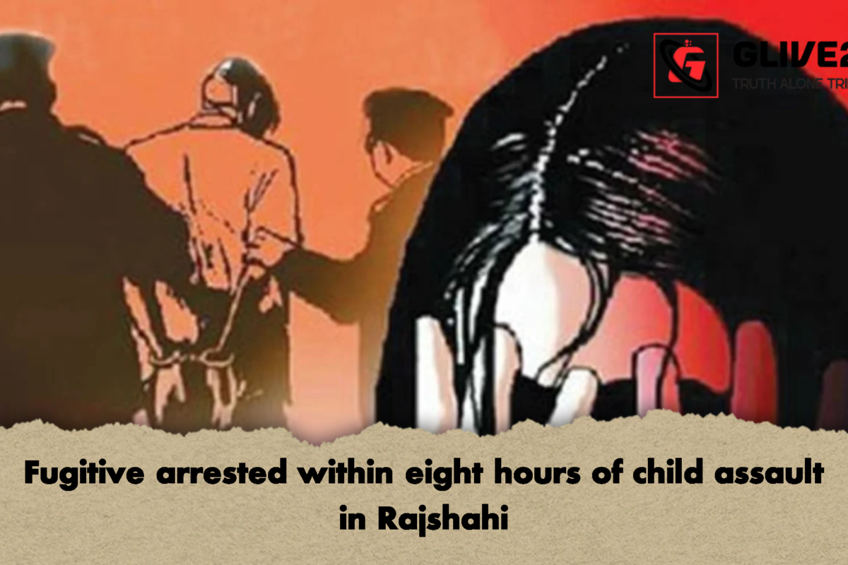 Fugitive arrested within eight hours of child assault in Rajshahi