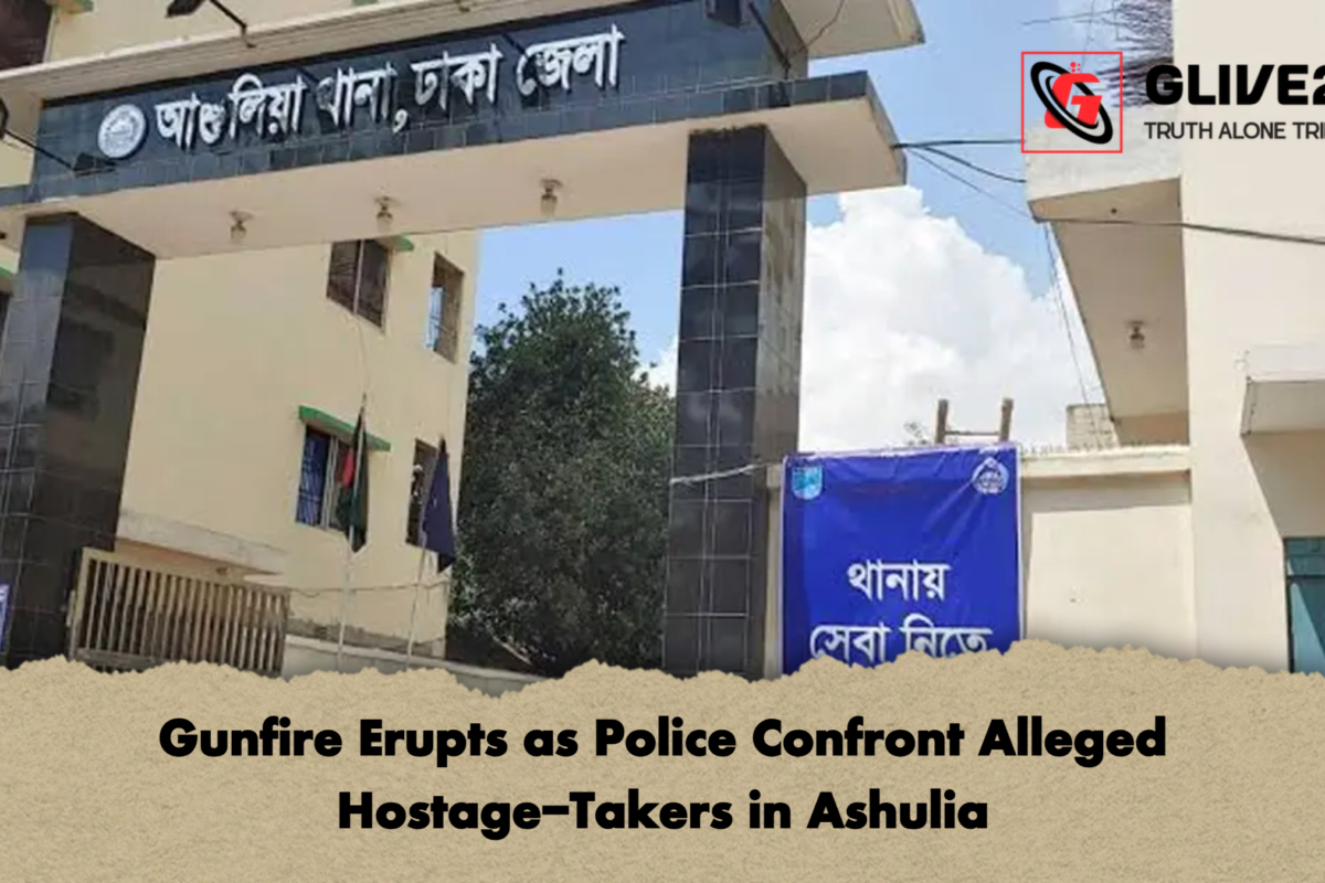 Gunfire Erupts as Police Confront Alleged Hostage-Takers in Ashulia
