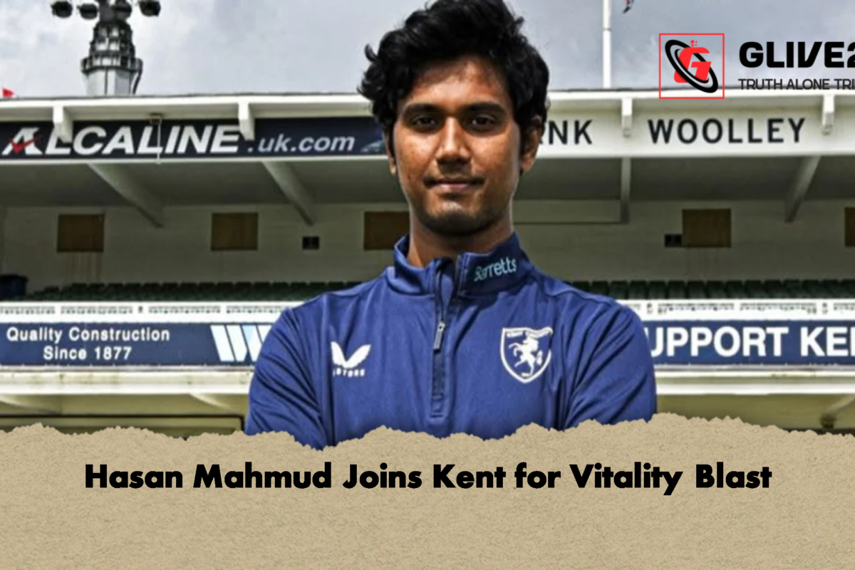 Hasan Mahmud Joins Kent for Vitality Blast