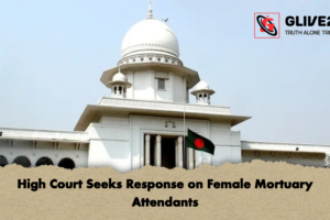 High Court Seeks Response on Female Mortuary Attendants