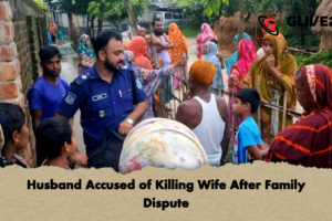 Husband Accused of Killing Wife After Family Dispute