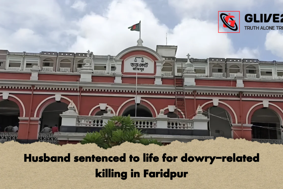 Husband sentenced to life for dowry-related killing in Faridpur