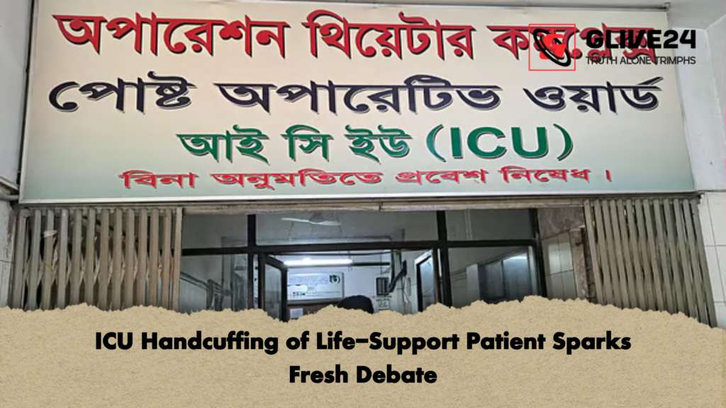 ICU Handcuffing of Life Support Patient Sparks Fresh Debate ICU Handcuffing of Life-Support Patient Sparks Fresh Debate