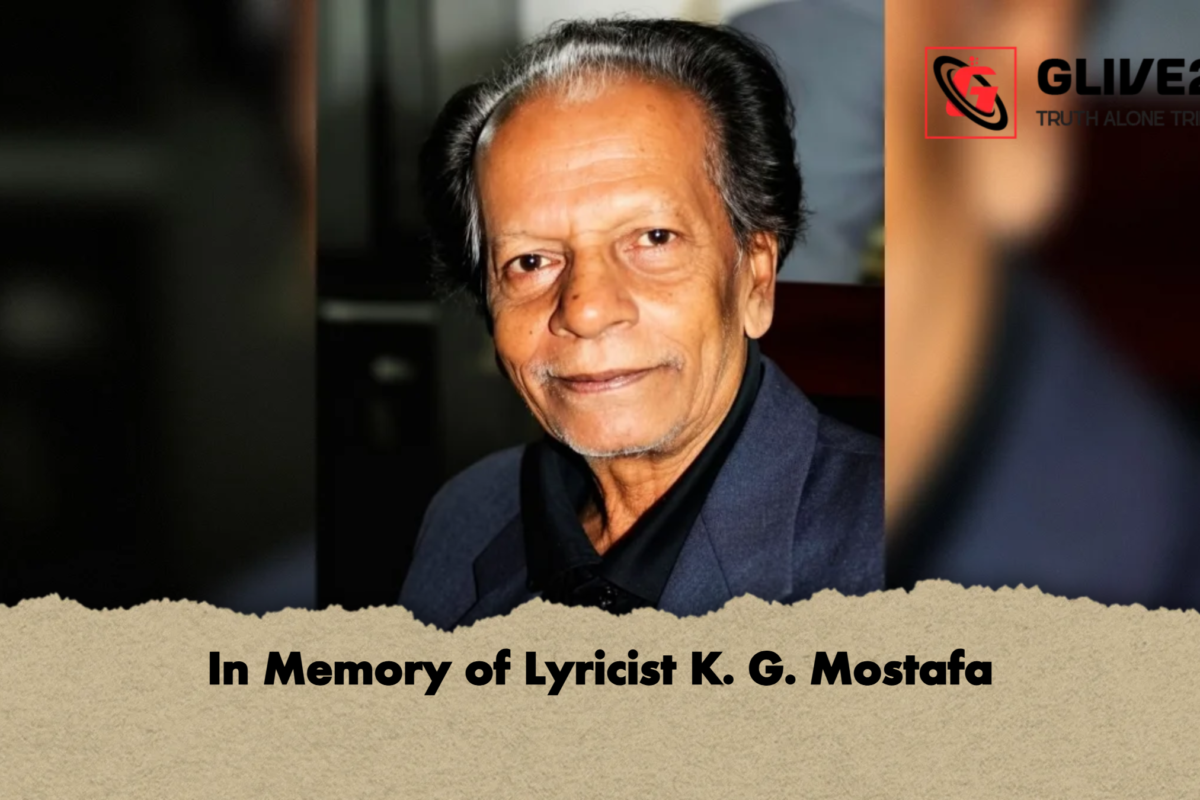 In Memory of Lyricist K. G. Mostafa