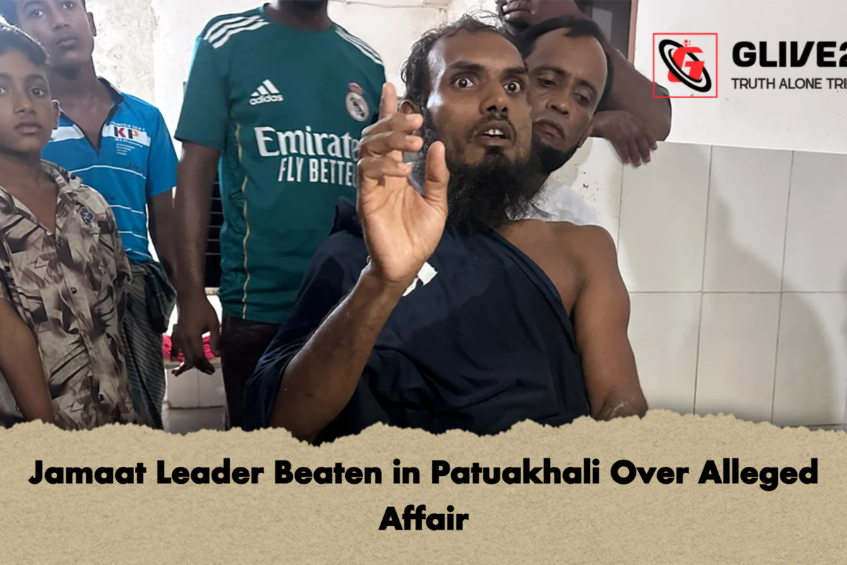 Jamaat Leader Beaten in Patuakhali Over Alleged Affair