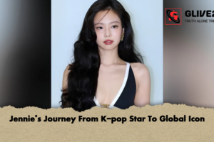 Jennie’s Journey From K-pop Star To Global Icon