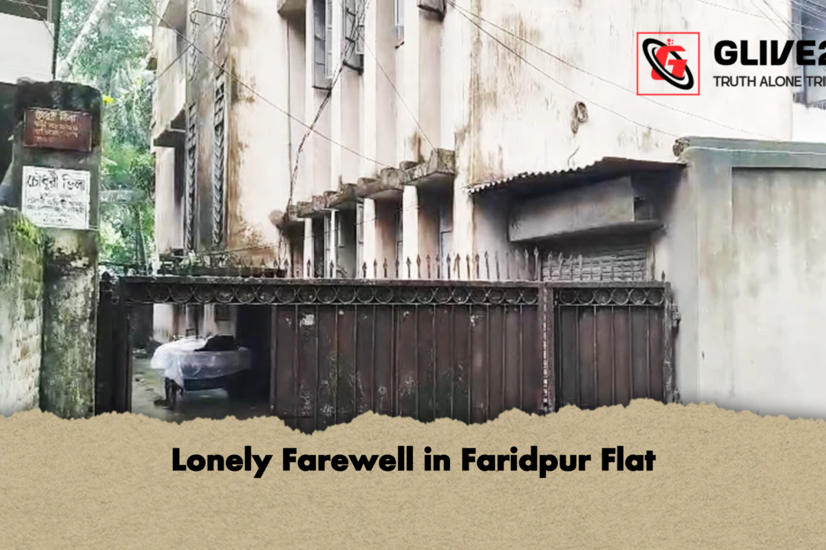 Lonely Farewell in Faridpur Flat