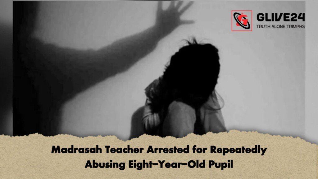 Madrasah Teacher Arrested for Repeatedly Abusing Eight Year Old Pupil 1 Madrasah Teacher Arrested for Repeatedly Abusing Eight-Year-Old Pupil