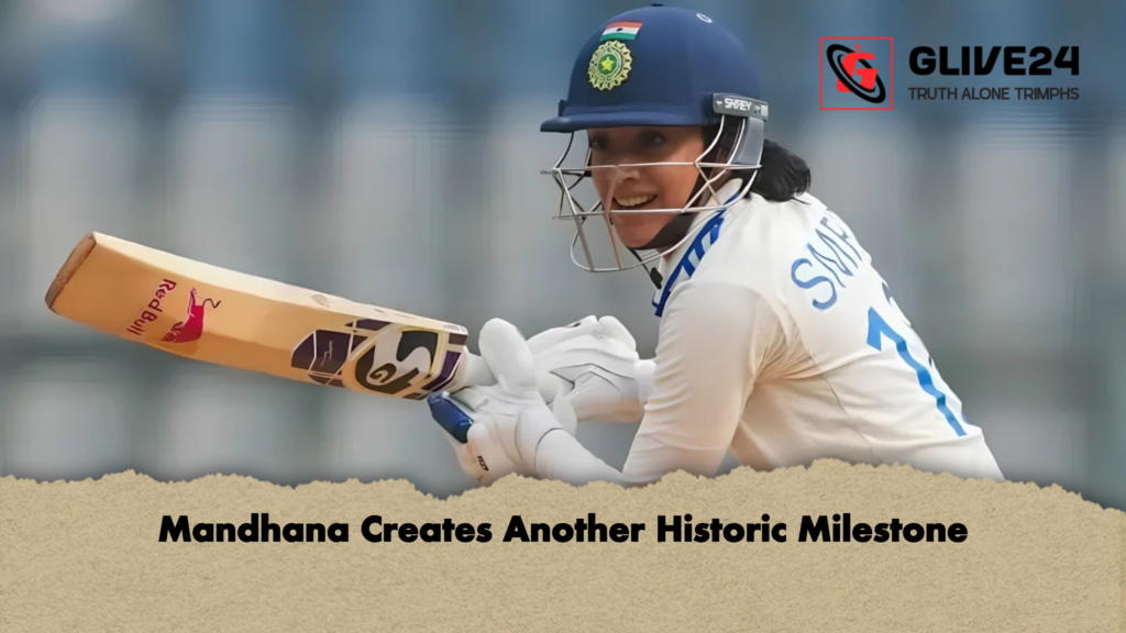 Mandhana Creates Another Historic Milestone 1 Mandhana Creates Another Historic Milestone