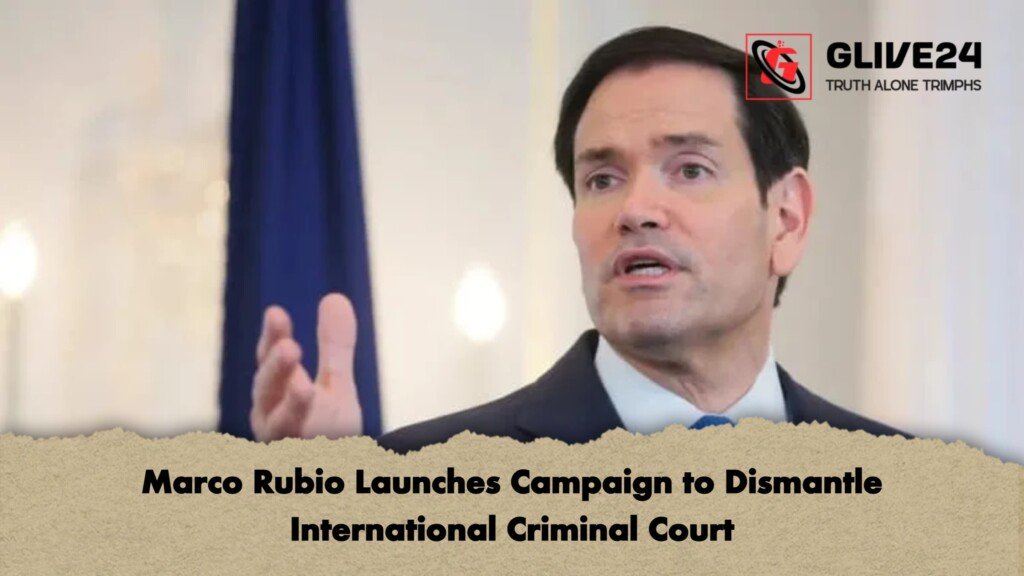 Marco Rubio Launches Campaign to Dismantle International Criminal Court 1 Marco Rubio Launches Campaign to Dismantle International Criminal Court
