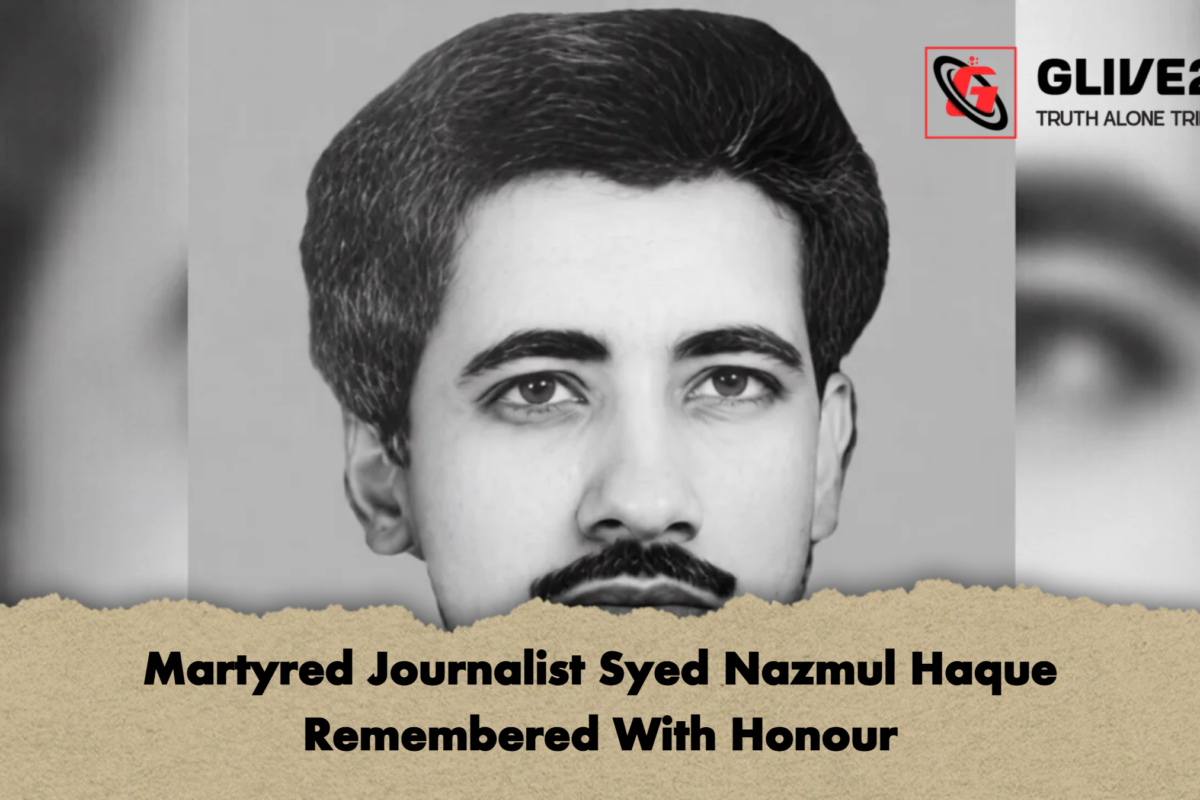 Martyred Journalist Syed Nazmul Haque Remembered With Honour