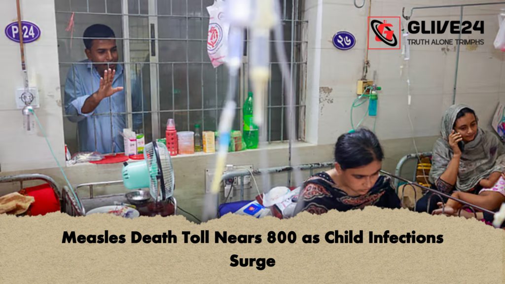 Measles Death Toll Nears 800 as Child Infections Surge Measles Death Toll Nears 800 as Child Infections Surge