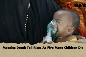 Measles Death Toll Rises As Five More Children Die