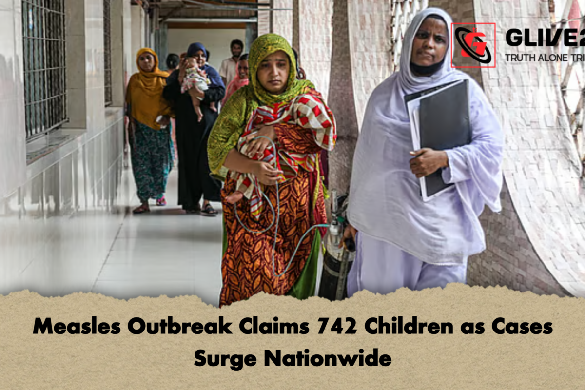 Measles Outbreak Claims 742 Children as Cases Surge Nationwide