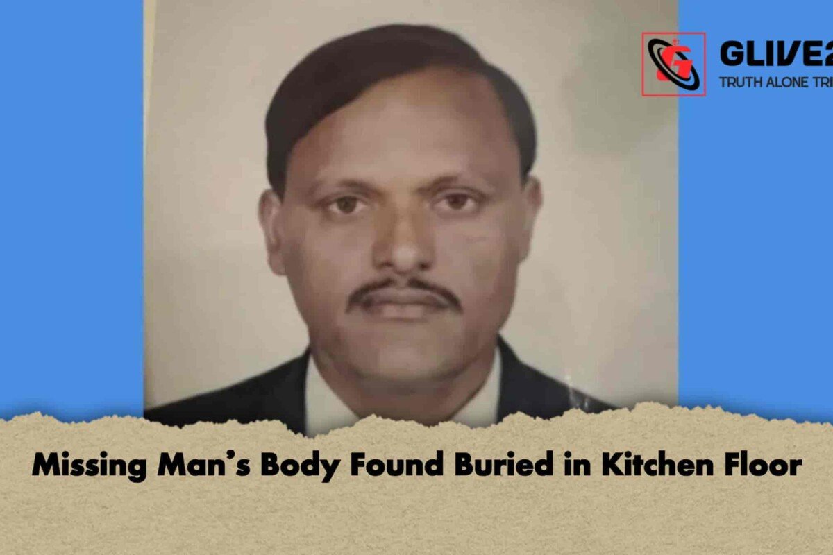 Missing Man’s Body Found Buried in Kitchen Floor