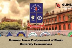 Monsoon Forces Postponement of Dhaka University Examinations