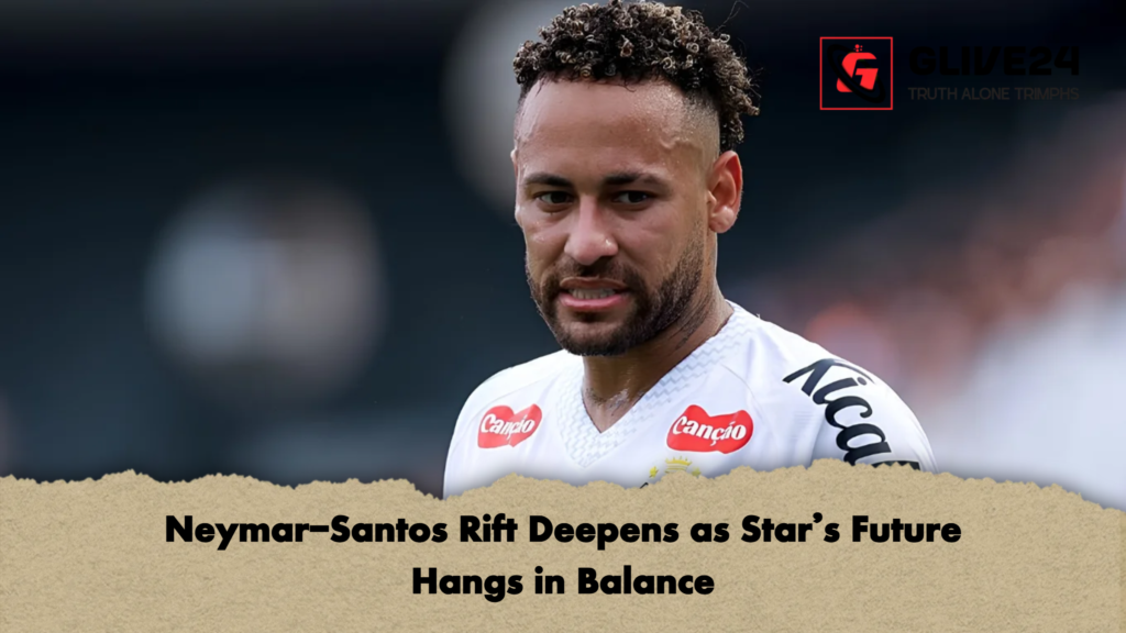 Neymar Santos Rift Deepens as Stars Future Hangs in Balance 2 Neymar-Santos Rift Deepens as Star’s Future Hangs in Balance