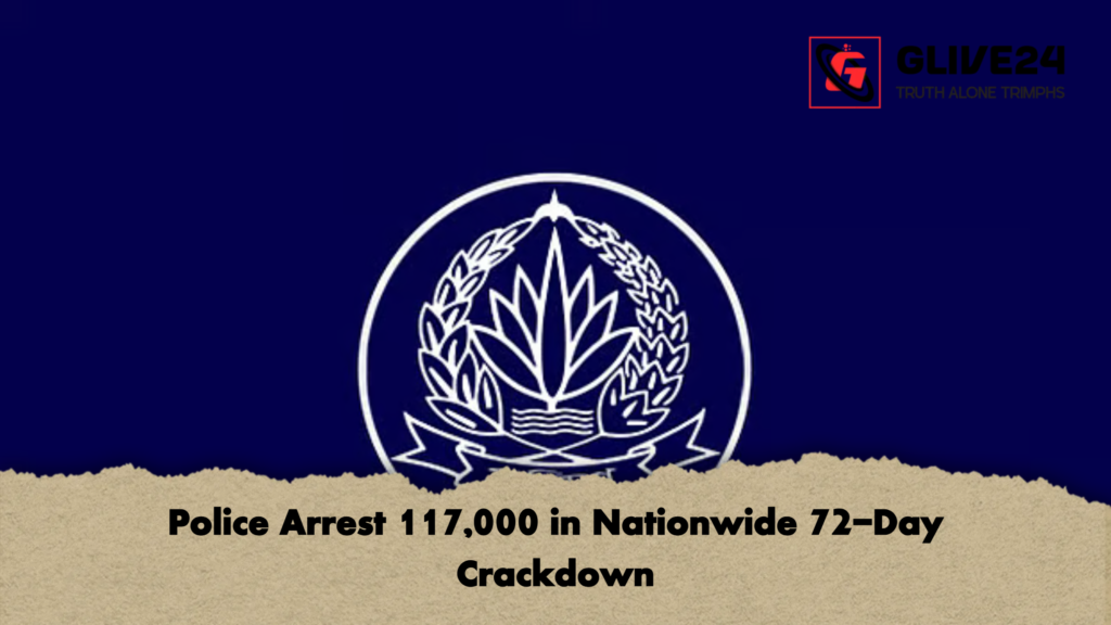 Police Arrest 117000 in Nationwide 72 Day Crackdown Police Arrest 117,000 in Nationwide 72-Day Crackdown