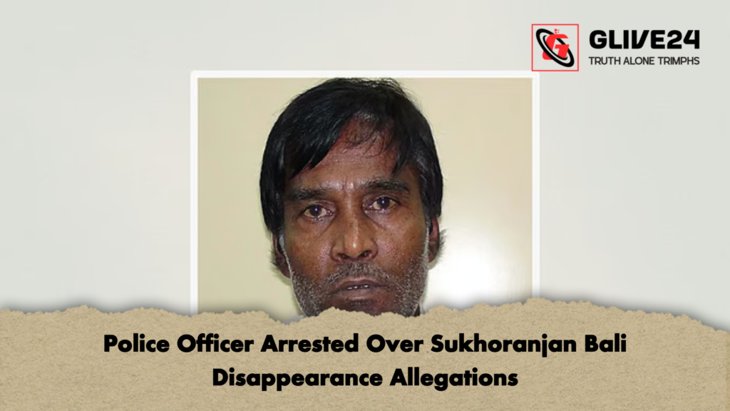 Police Officer Arrested Over Sukhoranjan Bali Disappearance Allegations Police Officer Arrested Over Sukhoranjan Bali Disappearance Allegations