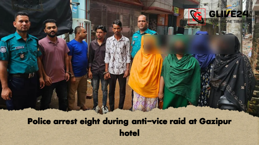 Police arrest eight during anti-vice raid at Gazipur hotel 2 Police arrest eight during anti vice raid at Gazipur hotel 2 Police arrest eight during anti-vice raid at Gazipur hotel