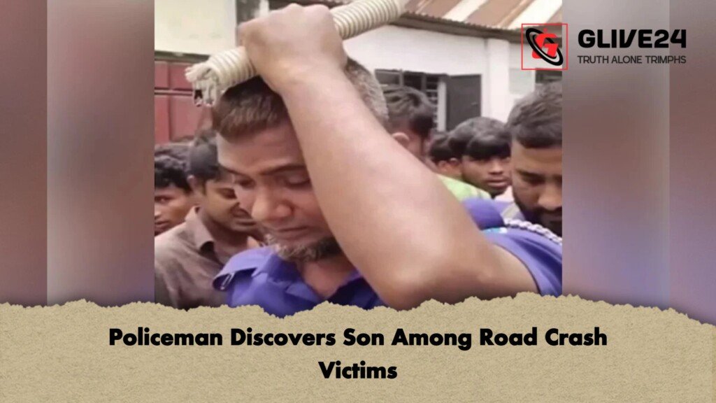 Policeman Discovers Son Among Road Crash Victims 1 Policeman Discovers Son Among Road Crash Victims