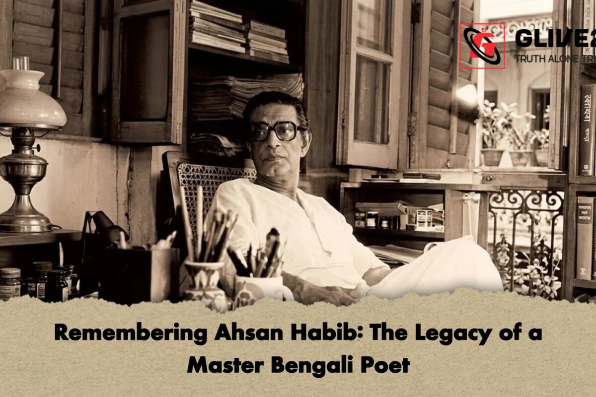 Remembering Ahsan Habib: The Legacy of a Master Bengali Poet