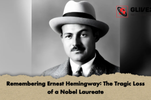 Remembering Ernest Hemingway: The Tragic Loss of a Nobel Laureate