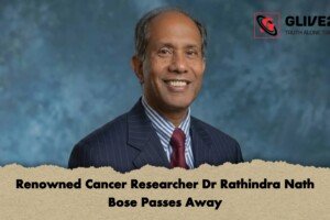 Renowned Cancer Researcher Dr Rathindra Nath Bose Passes Away