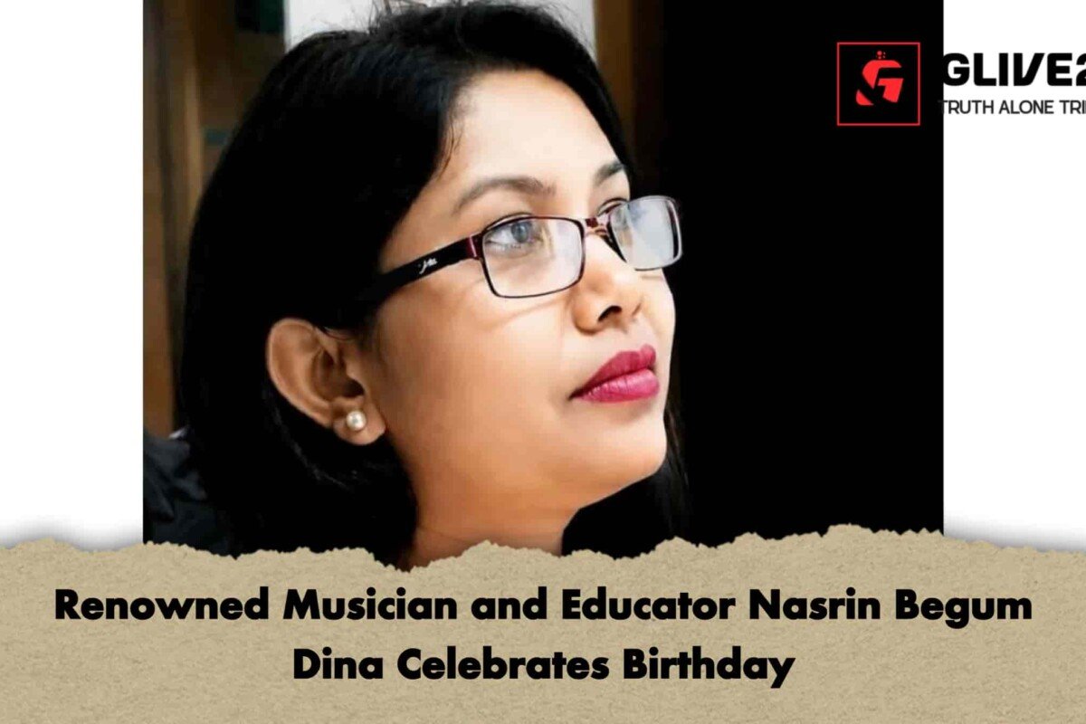 Renowned Musician and Educator Nasrin Begum Dina Celebrates Birthday